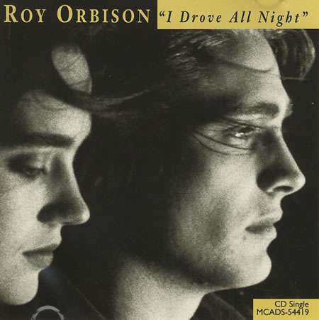 Roy Orbison - I Drove All Night